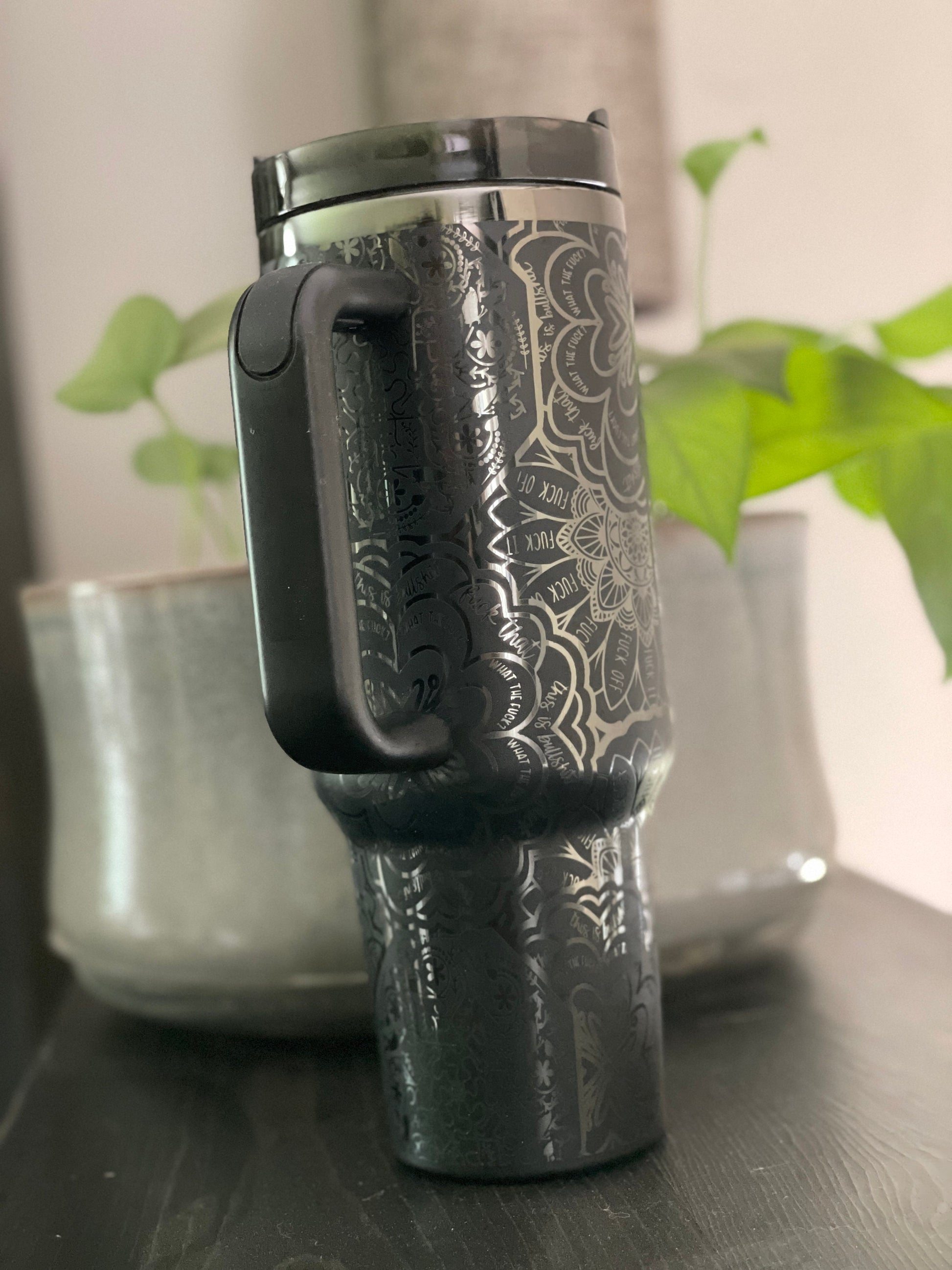 Mandala Cuss Word Full Wrap Laser Engraved 40 oz. Tumbler Black on Black